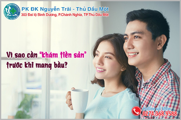 Vì sao cần khám tiền sinh sản trước khi mang bầu?