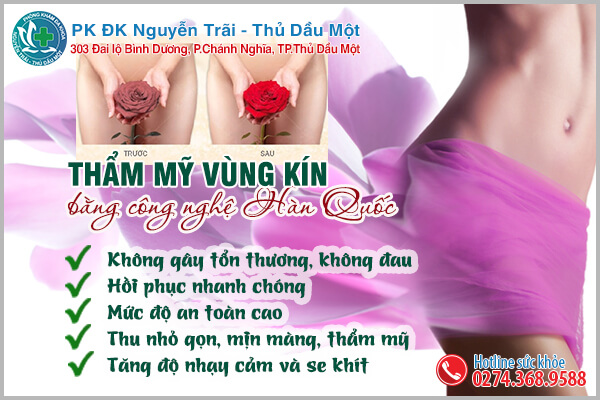 Se khít vùng kín nhanh chóng an toàn bằng công nghệ hiện đại tại Đa khoa Thủ Dầu Một